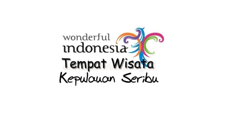 Tempat Wisata Terbaik di Kepulauan Seribu