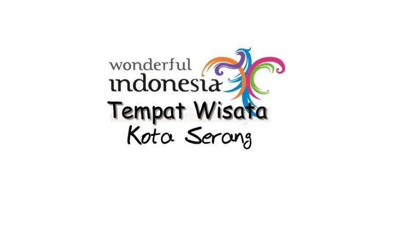 Tempat Wisata Terbaik di Kota Serang