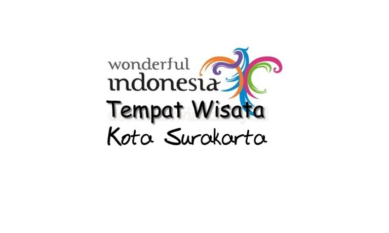 Tempat Wisata Terbaik di Kota Surakarta