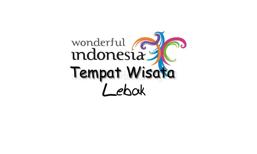 Tempat Wisata Menarik di Kabupaten Lebak