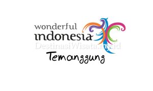 Tempat Wisata Terbaik di Temanggung